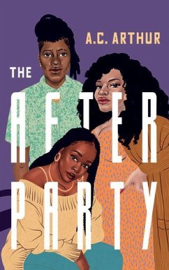 The After Party - Arthur, A. C.