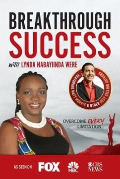 Breakthrough Success with Lynda Nabayiinda Were - Nabayiinda Were, Lynda