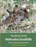 The Birds of the Nebraska Sandhills: Black & White Field Edition