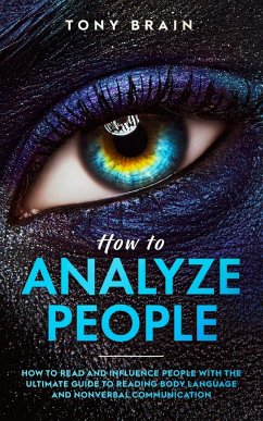 How to Analyze People - Tony Brain