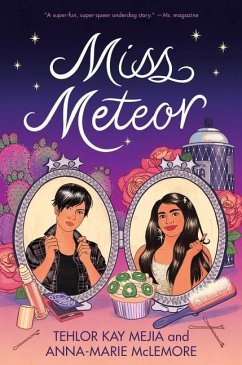 Miss Meteor - Mejia, Tehlor Kay; McLemore, Anna-Marie