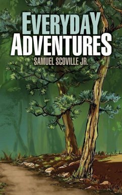 Everyday Adventures - Scoville, Samuel