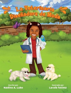 La Veterinaria Diseñadora de Moda - Luke, Nadine A