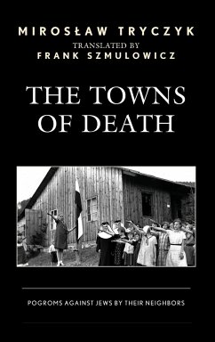 The Towns of Death - Tryczyk, Miroslaw