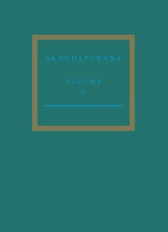 The Skandapurāṇa Volume V - Bisschop, Peter; Yokochi, Yuko