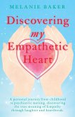 Discovering my Empathetic Heart