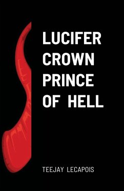 Lucifer Crown Prince Of Hell - Lecapois, Teejay