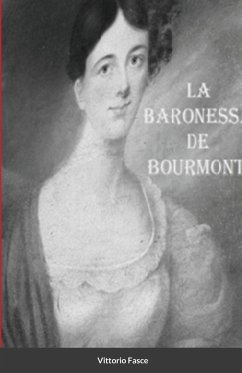 LA BARONESSA DE BOURMONT - Fasce, Vittorio