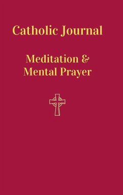 Catholic Journal. Meditation & Mental Prayer - Pankhurst, Christabel