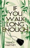 If You Walk Long Enough