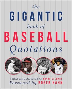 The Gigantic Book of Baseball Quotations