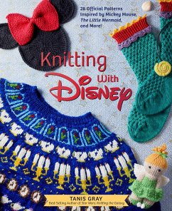 Knitting with Disney: 28 Official Patterns Inspired by Mickey Mouse, the Little Mermaid, and More! (Disney Craft Books, Knitting Books, Book - Gray, Tanis