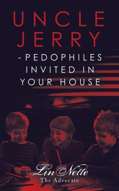 Uncle Jerry - Pedophiles Invited in Your House - Linnette