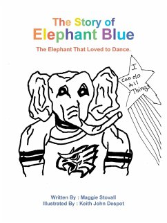 The Story of Elephant Blue - Stovall, Maggie