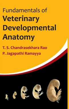 Fundamentals Of Veterinary Developmental Anatomy - Rao, T. S. Chandrasekhara