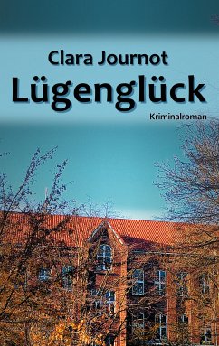 Lügenglück (eBook, ePUB)