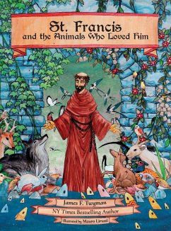 St. Francis and the Animals Who Loved Him - Twyman, James F