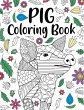 Pig Coloring Book - Bild 1