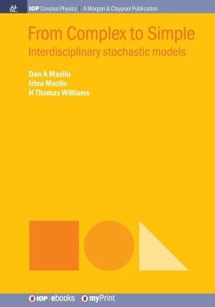 From Complex to Simple - Mazilu, Dan A; Mazilu, Irina; Williams, H Thomas