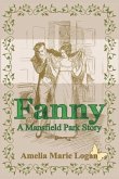 Fanny: A Mansfield Park Story