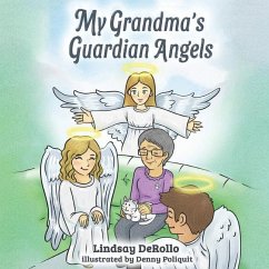 My Grandma's Guardian Angels - Derollo, Lindsay