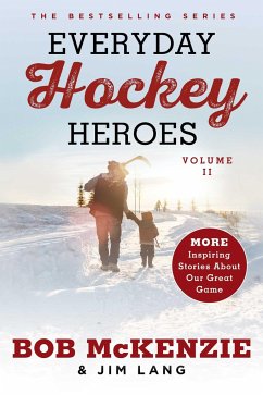 Everyday Hockey Heroes, Volume II - Mckenzie, Bob; Lang, Jim
