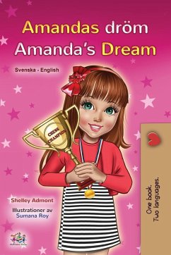 Amanda's Dream (Swedish English Bilingual Book for Kids) - Admont, Shelley; Books, Kidkiddos