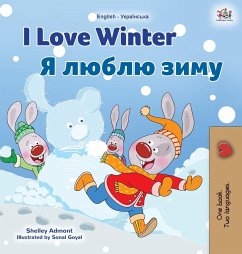 I Love Winter (English Ukrainian Bilingual Book for Kids)