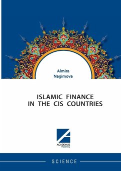ISLAMIC FINANCE IN THE CIS COUNTRIES - Nagimova, Almira