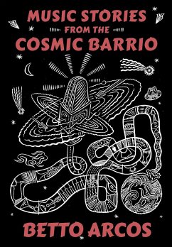 MUSIC STORIES FROM THE COSMIC BARRIO - Arcos, Betto