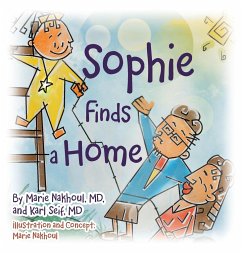 Sophie Finds a Home - Nakhoul MD, Marie; Seif MD, Karl