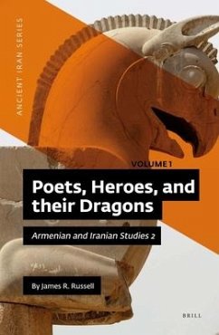 Poets, Heroes, and Their Dragons (2 Vols) - R Russell, James