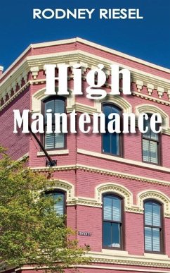 High Maintenance - Riesel, Rodney