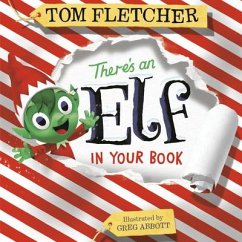 There's an Elf in Your Book - Fletcher, Tom