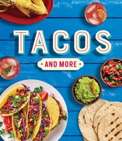Tacos and More - Publications International Ltd