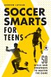 Soccer Smarts for Teens - Bild 1