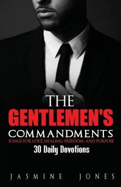 The Gentlemen's Commandments: Songs for Love, Healing, Freedom, and Purpose - Jones, Jasmine