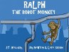 Ralph the Robot Monkey - Bild 1