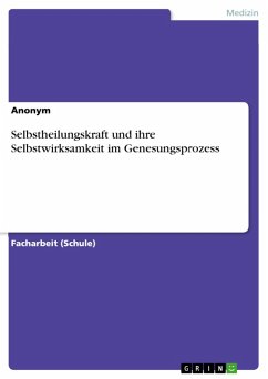 Cover Selbstheilungskraft und ihre Selbstwirksamkeit im Genesungsprozess (eBook, PDF)