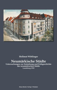 Neumärkische Städte - Wittlinger, Hellmut