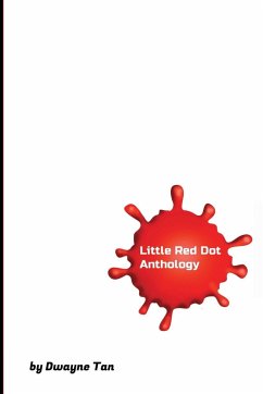 Little Red Dot Anthology - Tan, Dwayne