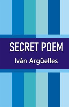 Secret Poem - Argüelles, Iván