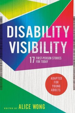 Disability Visibility (Adapted for Young Adults) - Wong, Alice