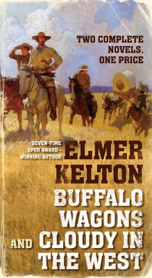 Buffalo Wagons and Cloudy in the West - Kelton, Elmer