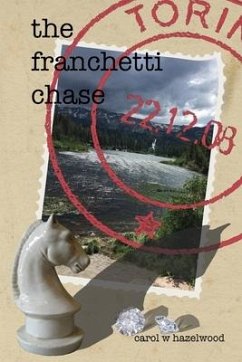 The Franchetti Chase - Hazelwood, Carol W.