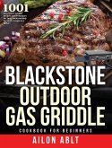 Blackstone Outdoor Gas Griddle Cookbook for Beginners