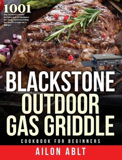 Blackstone Outdoor Gas Griddle Cookbook for Beginners - Ablt, Ailon
