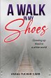 A Walk In My Shoes - Bild 1