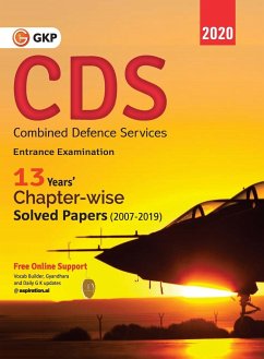 CDS (Combined Defence Services) 2020 - Chapterwise Solved Papers 2007-2019 - Gkp