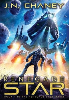 Renegade Star - Chaney, J N